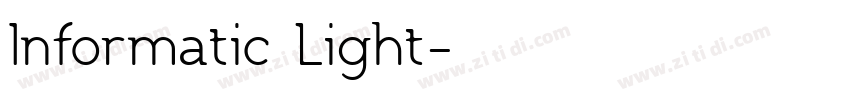 Informatic Light字体转换